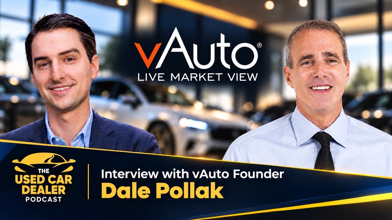 Dale Pollak on the Used Car Dealer Podcast