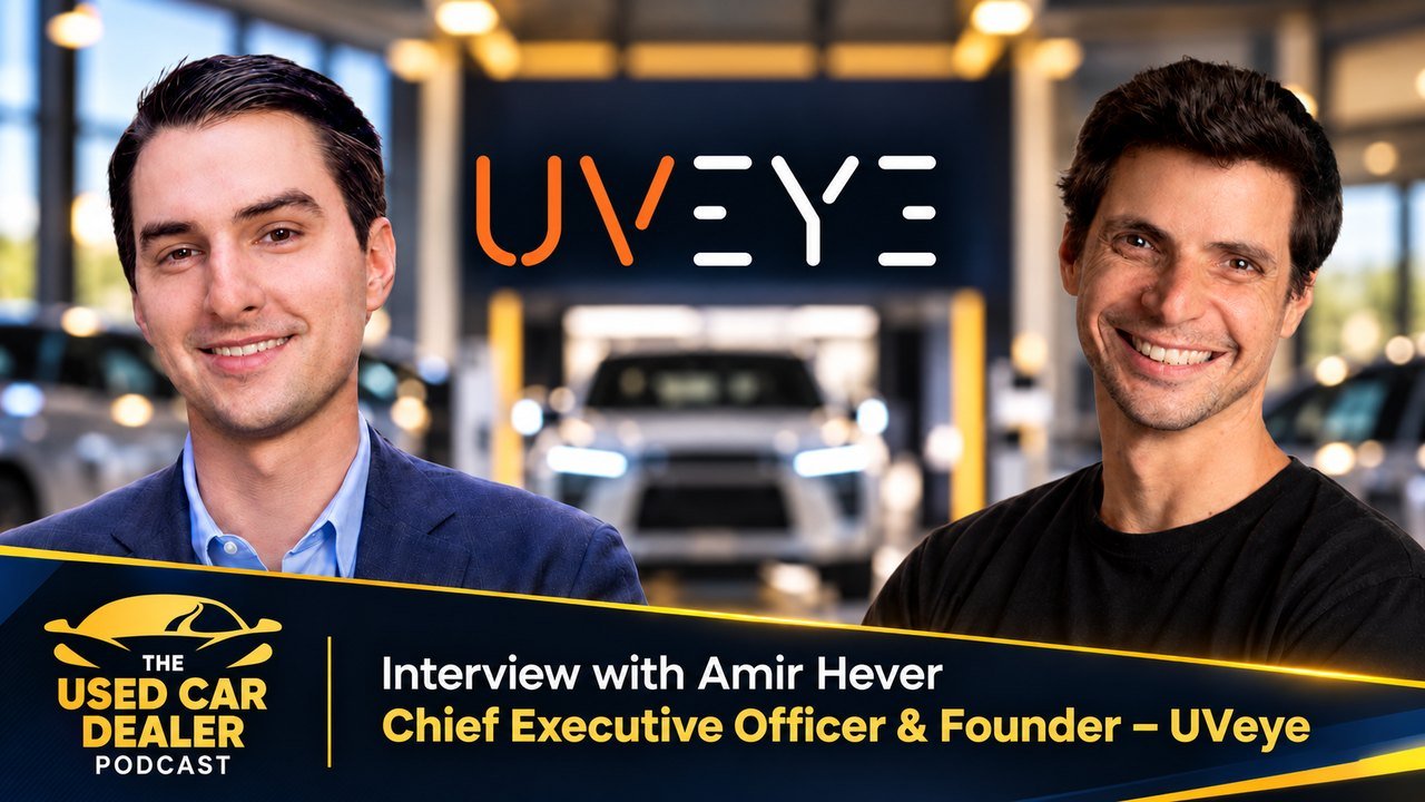 Amir Hever on the Used Car Dealer Podcast